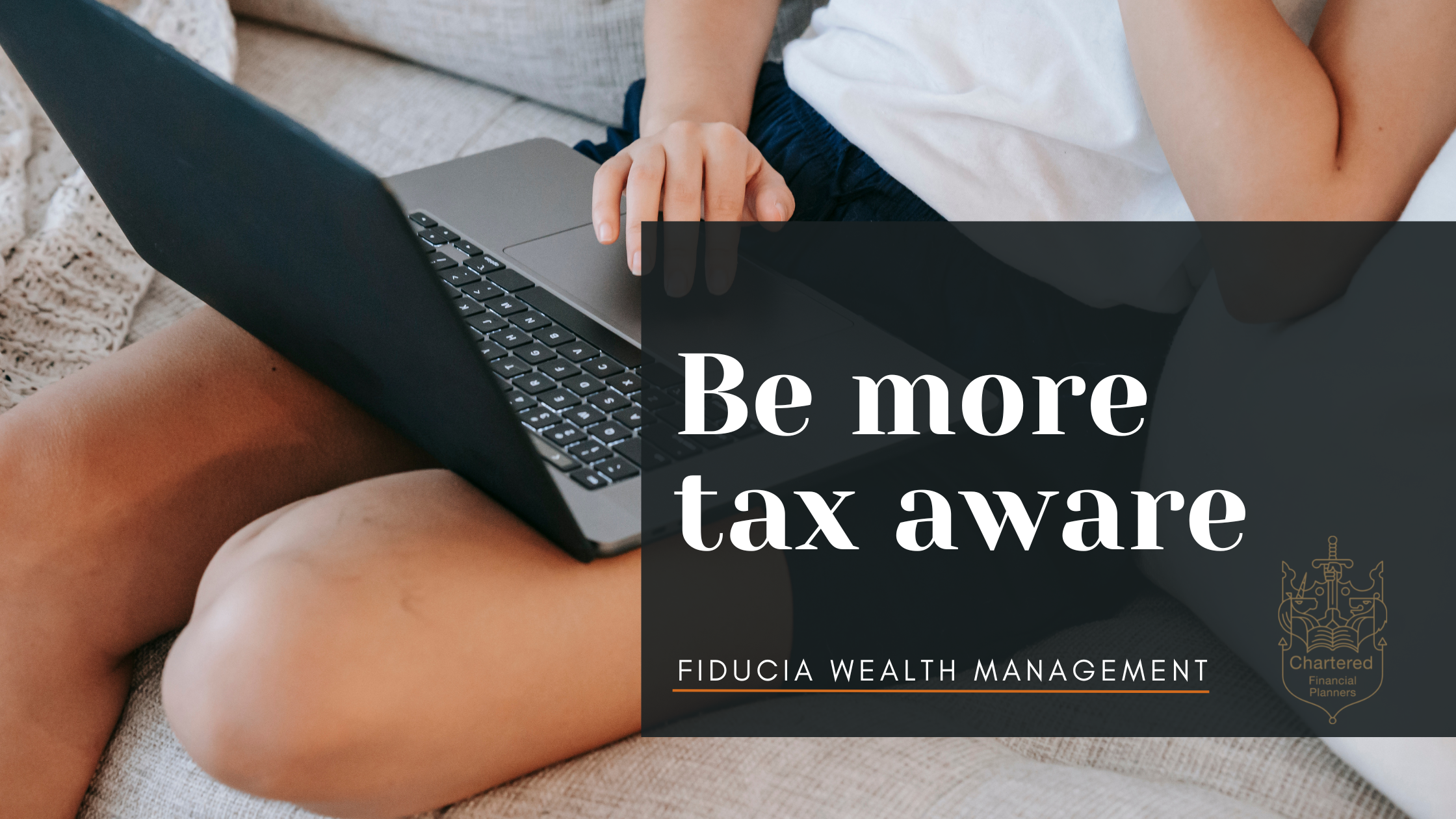 Be More Tax Aware
