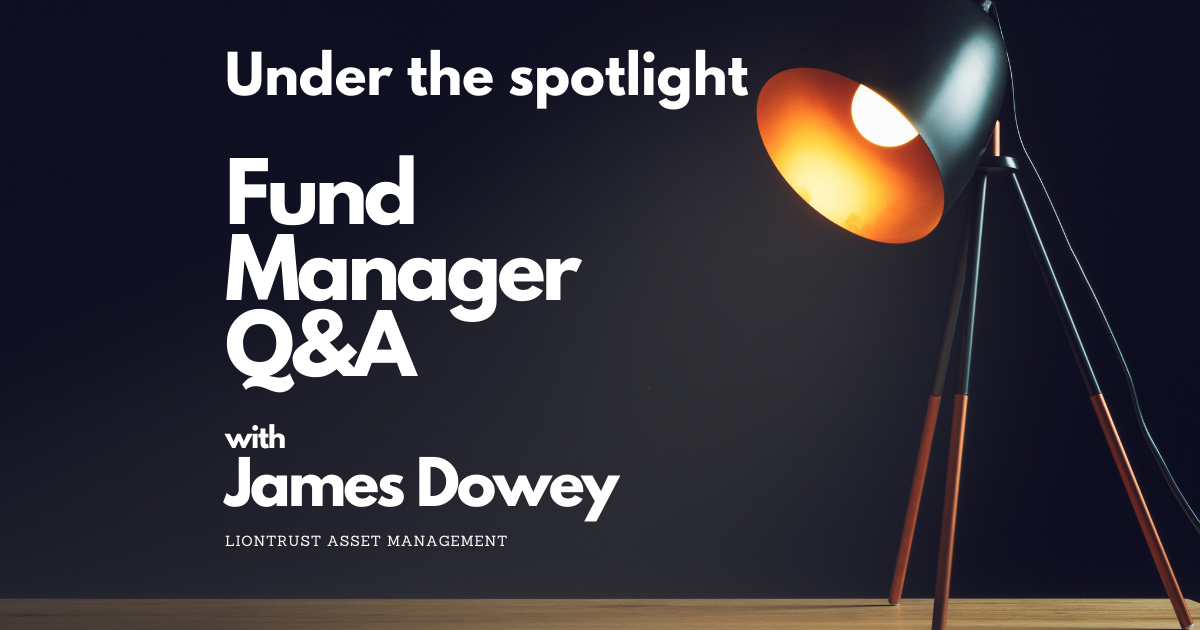 Under the Spotlight – Fund Manager Q&A