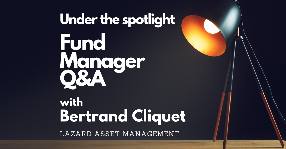 Under the Spotlight – Fund Manager Q&A